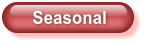 Seasonal